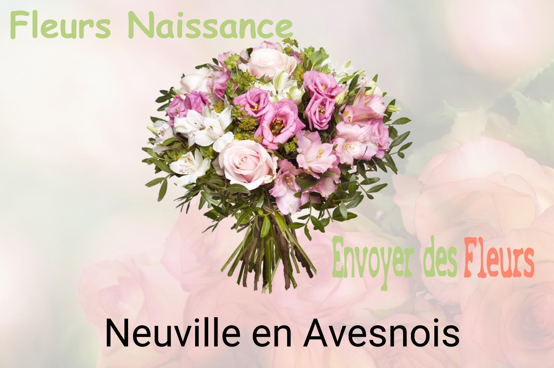 Bouquet de fleurs de naissance livré à Neuville-en-Avesnois